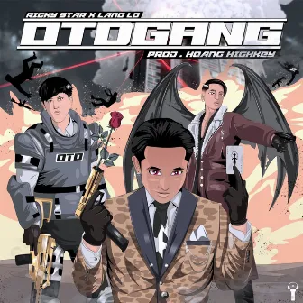 OTĐ Gang by Lăng LD