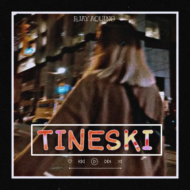 Tineski