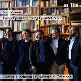 Saint-Saëns: Piano Quintet & String Quartet No. 1 by Andrea Lucchesini