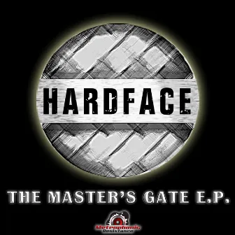 The Master's Gate E.P. by Hardface