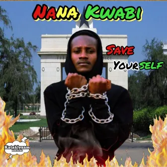 Save Yourself by Nana Kwabi