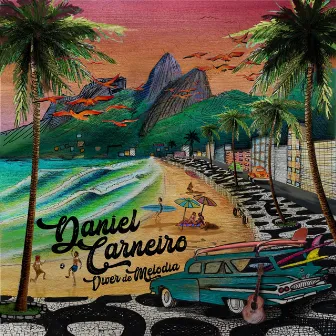 Viver de Melodia by Daniel Carneiro