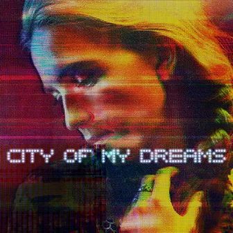 City Of My Dreams by Mary Komasa