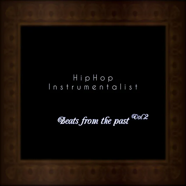 Hiphop & Rap Instrumental Beats from the Past Vol. 2