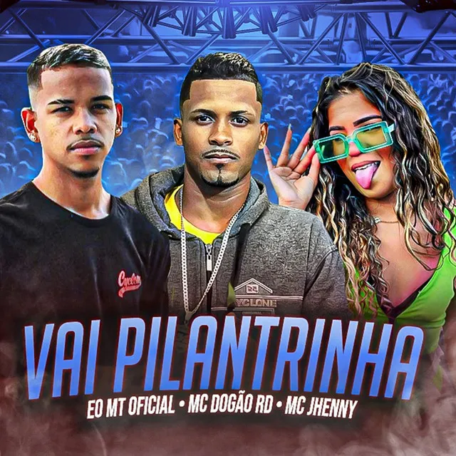 Vai Pilantrinha