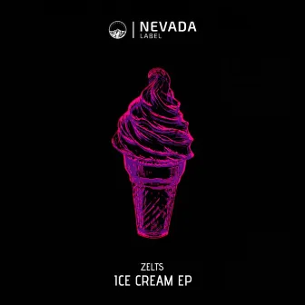 Ice Cream EP by Zelts