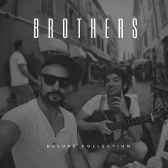 Brothers Deluxe Collection by Brothers