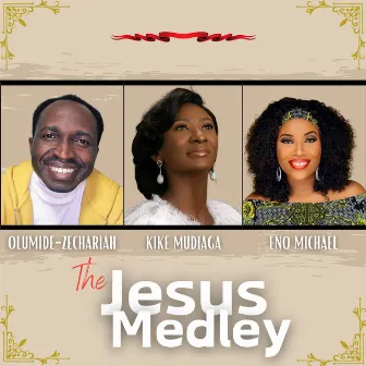 The Jesus Medley by Kike Mudiaga