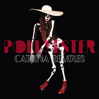 Catrina by Pollyester