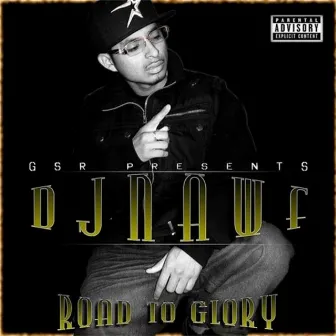 Road to Glory by Dj Nawf