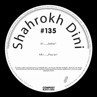 Compost Black Label #135 by Shahrokh Dini