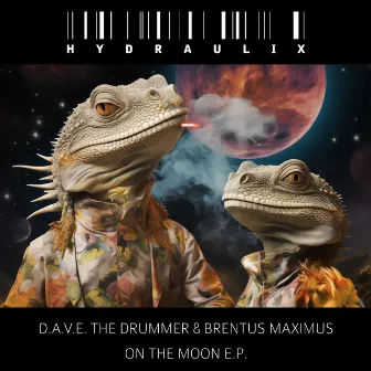 On The Moon E.P. by Brentus Maximus