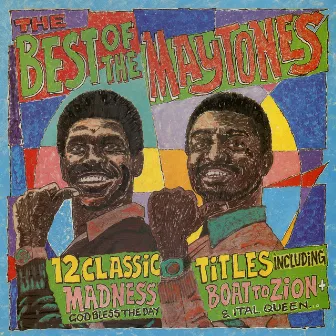 The Best of the Maytones (Bonus Track Version) by The Maytones