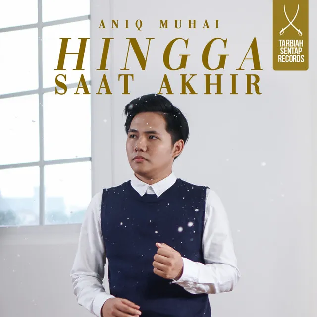 Hingga Saat Akhir