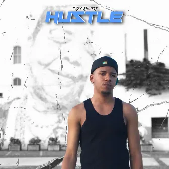 Hustle by Savy August