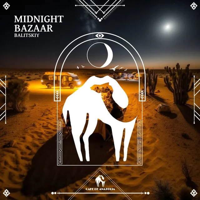 Midnight Bazaar