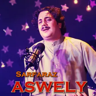 Aswely by Sarfaraz