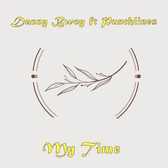 My Time by Danny B