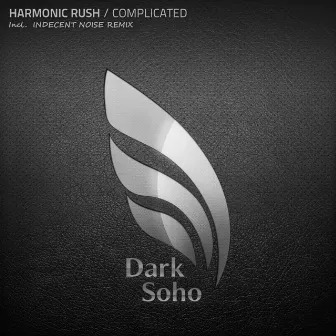 Complicated by Harmonic Rush