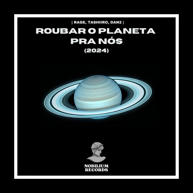 Roubar o Planeta pra Nós