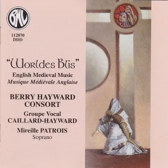 Worldes Blis by Berry Hayward Consort