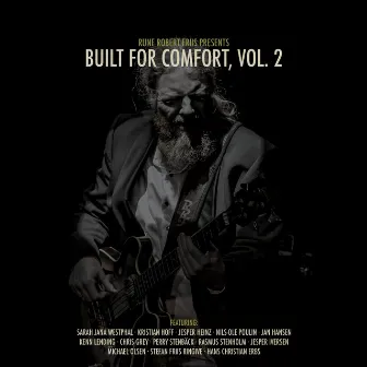 Built For Comfort, Vol. 2 by Rune Robert Friis