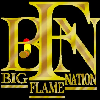 B.F.N Get That Bag, Vol. 3 by FLAME