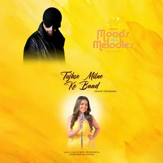 Tujhse Milne Ke Baad by Nishtha Sharma