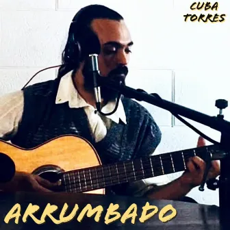 Arrumbado by Cuba Torres