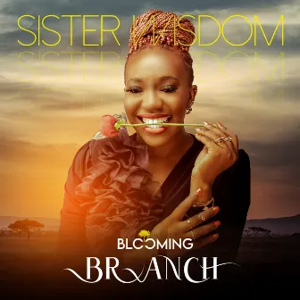 Blooming Branch by Sister Wisdom