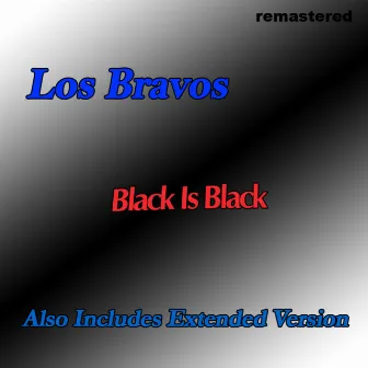 Black Is Black by Los Bravos