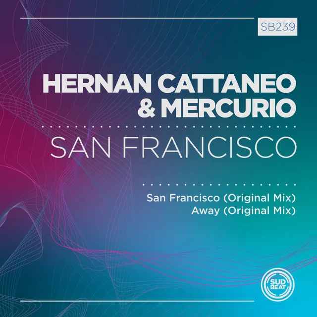 San Francisco - Original Mix