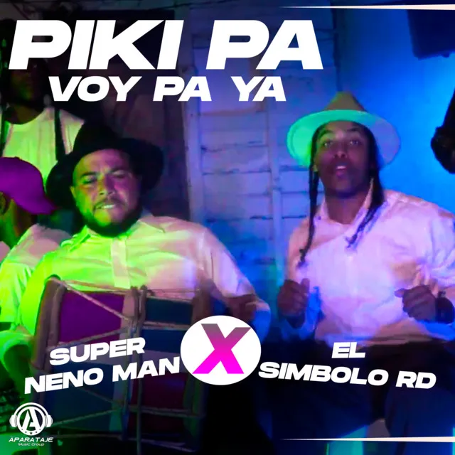 Piki Pa (Voy Pa Ya)