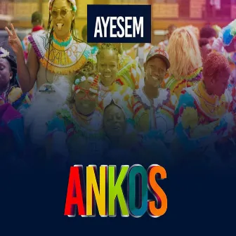 Ankos by Ayesem