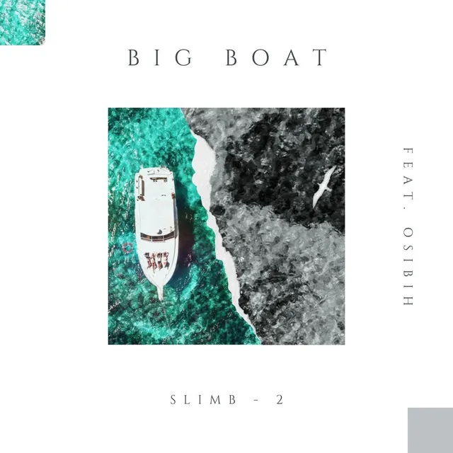 BIG BOAT