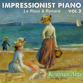 Impressionist Piano, Vol. 2 by Hugo Renard