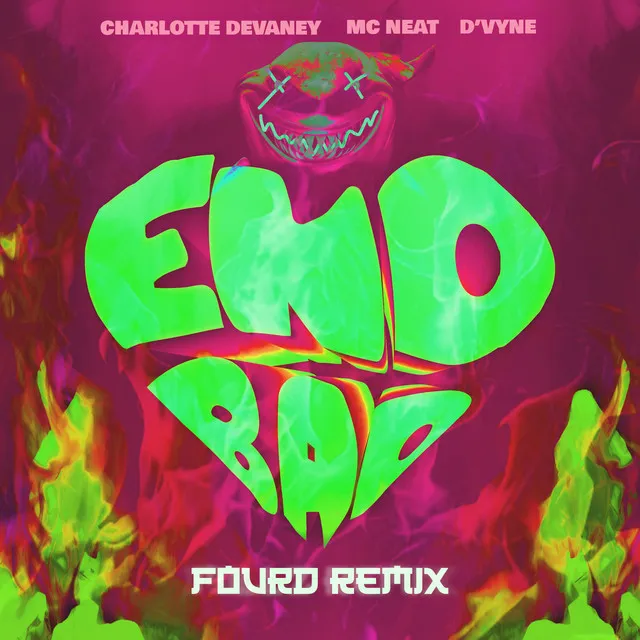 End Bad - FourD Remix