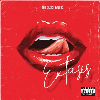 Extasis by The Glock Music