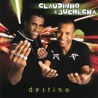 Destino by Claudinho & Buchecha