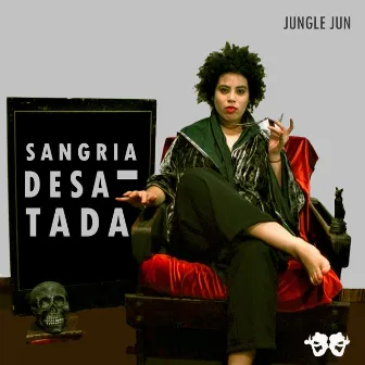 Sangria Desatada by Jungle Jun