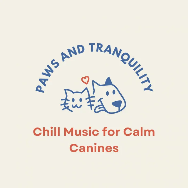 Paws and Tranquility: Chill Music for Calm Canines