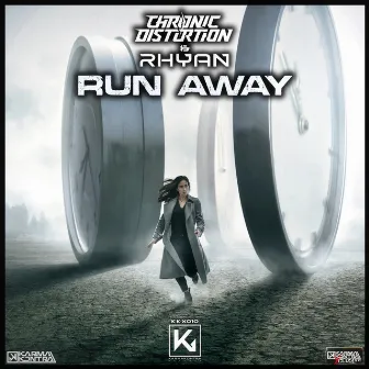 Run Away by Chronic Distortion