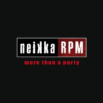 More Than a Party by Neikka RPM