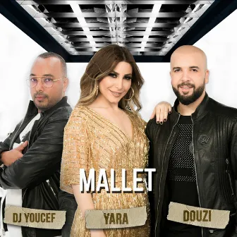 Mallet by Yara