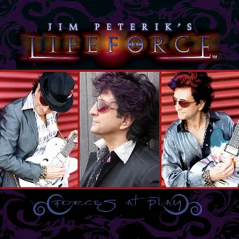 Forces At Play by Jim Peterik's Lifeforce