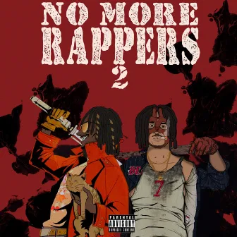 No More Rappers 2 by Money Montage