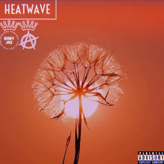 HeatWave by New Kings