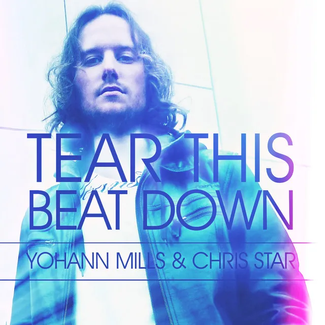 Tear This Beat Down - Radio Edit