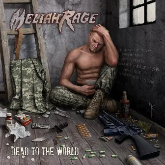 Dead To the World by Meliah Rage