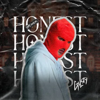 Honest (Remix) by Gusty